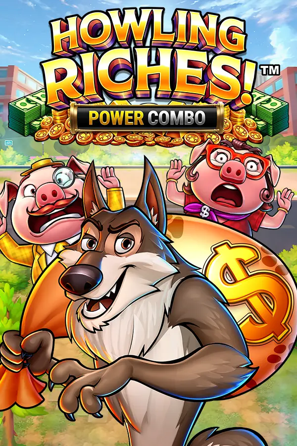 Howling Riches Power Combo