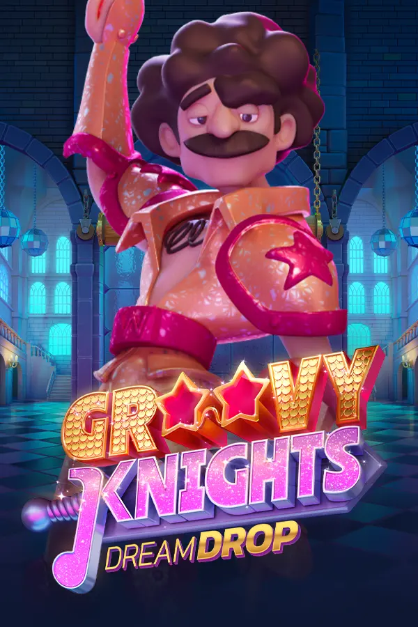 Groovy Knights Dream Drop